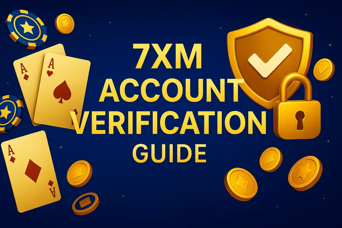 Account Verification Guide - 7XM